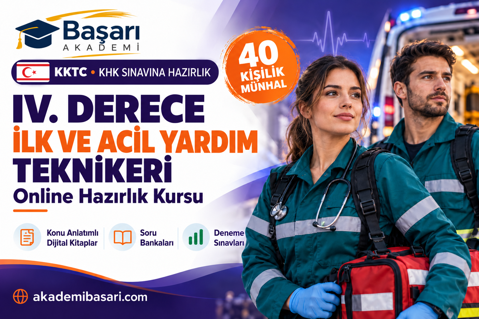 IV. Derece İlk ve Acil Yardım Teknikeri